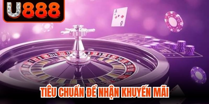 Tiêu chuẩn để nhận khuyến mãi