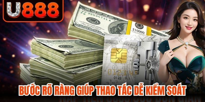 Bước rõ ràng giúp thao tác thanh toán dễ kiểm soát