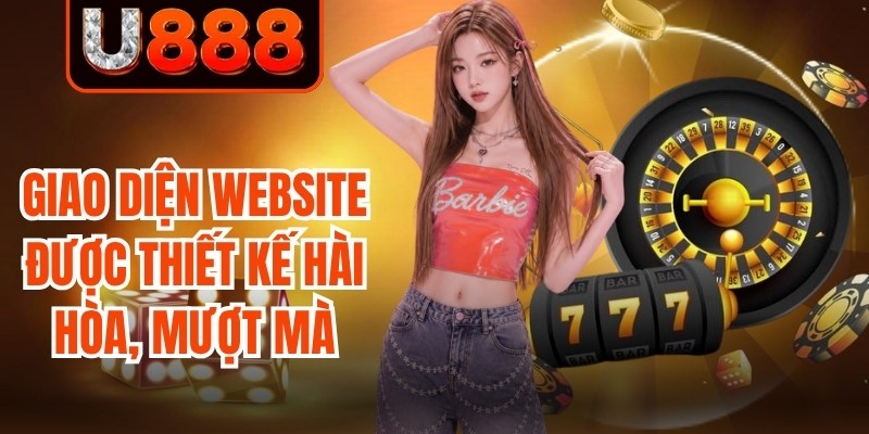Giao diện website được thiết kế hài hòa, mượt mà